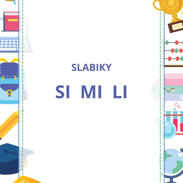 Slabiky SI, MI, LI