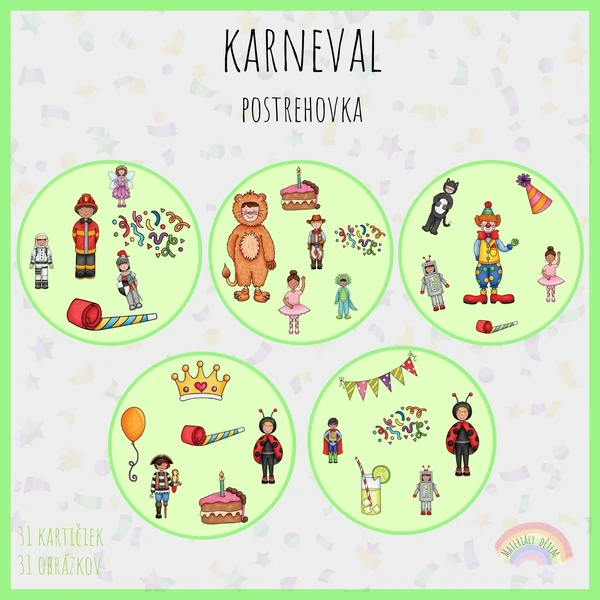 Karneval, postrehovka