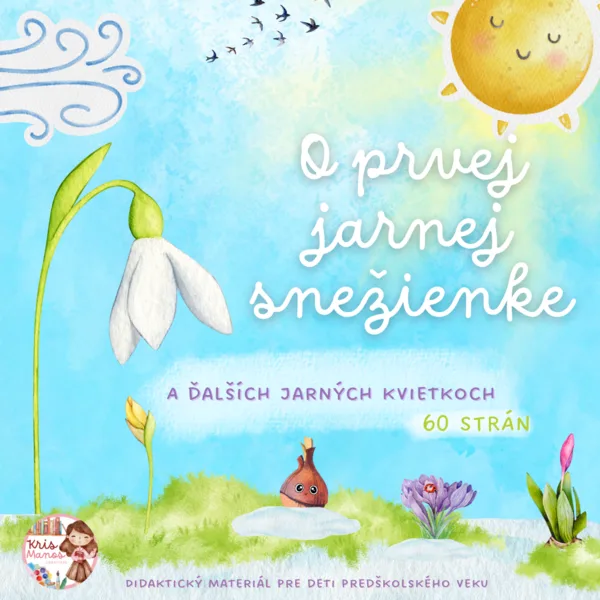 O prvej jarnej snežienke - Jarné kvety, Jar