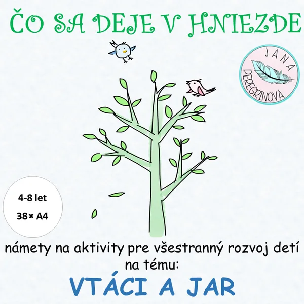 ČO SA DEJE V HNIEZDE- POHYBOVÉ a ďalšie námety na aktivity/ VTÁCI A JAR