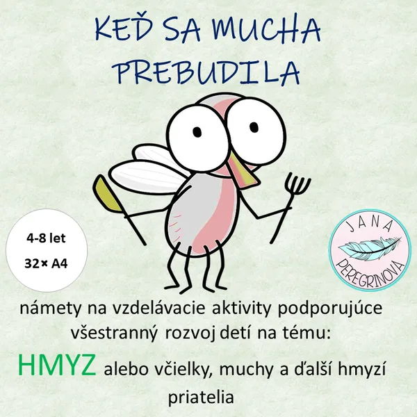 KEĎ SA MUCHA PREBUDILA- POHYBOVÉ HRY na tému HMYZ