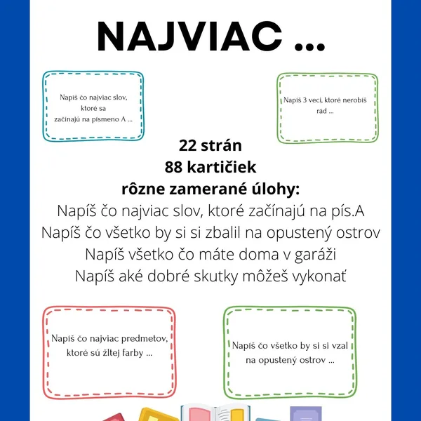 Napíš čo najviac ...