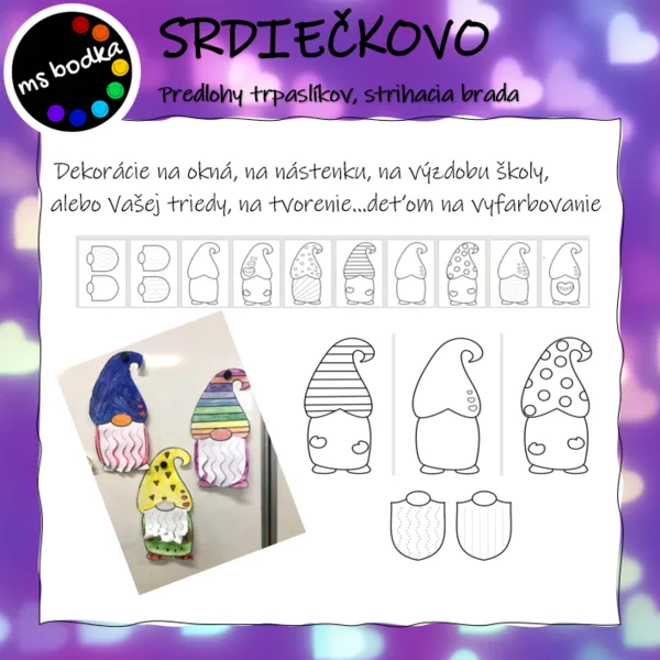 SRDIEČKOVO - trpaslíci