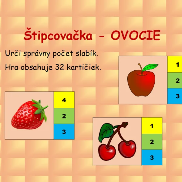 Štipcovačka- OVOCIE