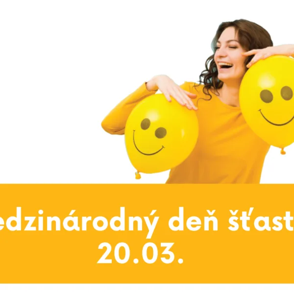 Medzinárodný deň šťastia 20.3.
