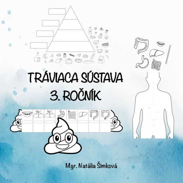 Tráviaca sústava - súbor materiálov pre 3. ročník