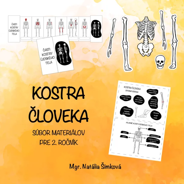 Kostra človeka - súbor materiálov pre 2. ročník