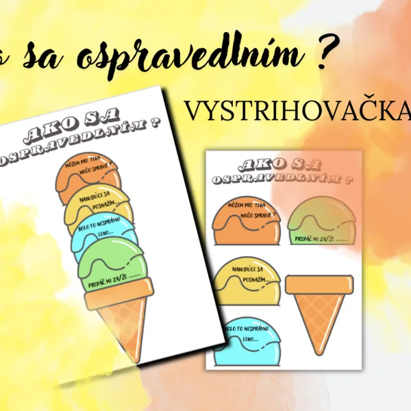 Ako sa ospravedlním ? 