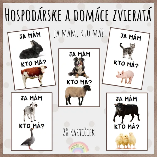 Ja mám, kto má? Hospodárske a domáce zvieratá