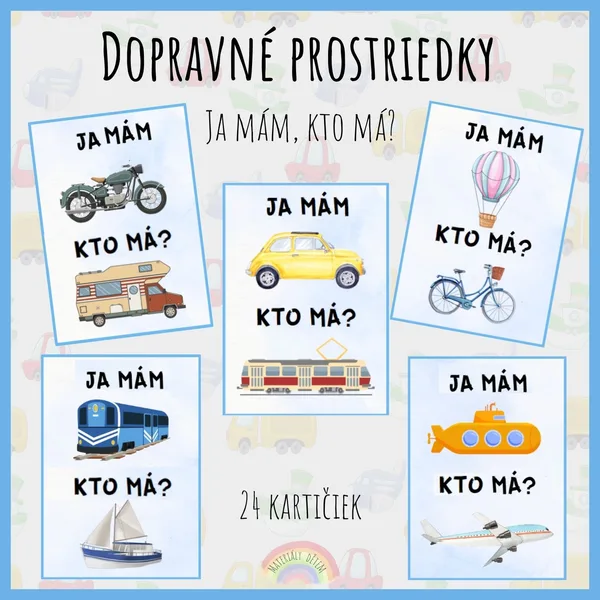 Ja mám, kto má? Dopravné prostriedky
