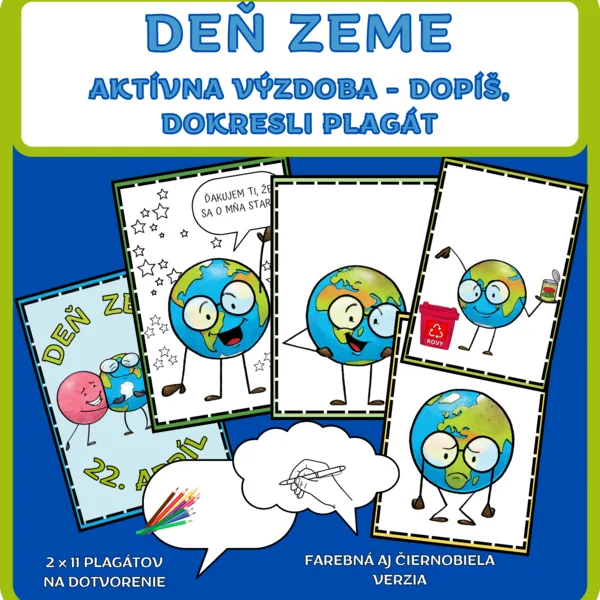 DEŇ ZEME  AKTÍVNA VÝZDOBA - DOPÍŠ, DOKRESLI PLAGÁT