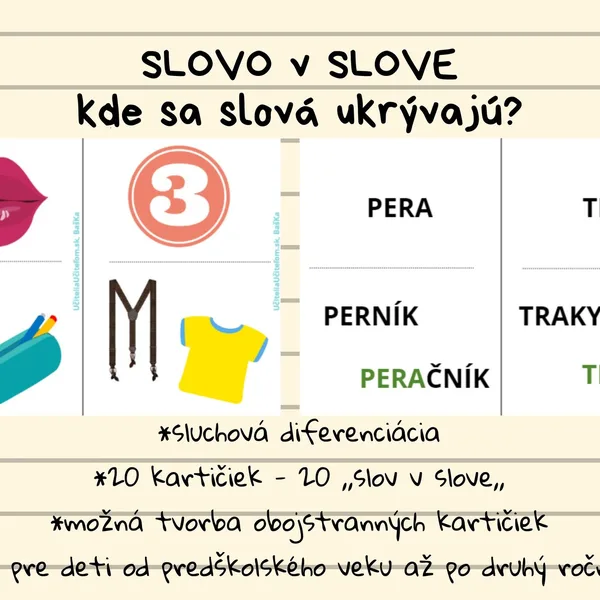 Slovo v slove - sluchová diferenciácia