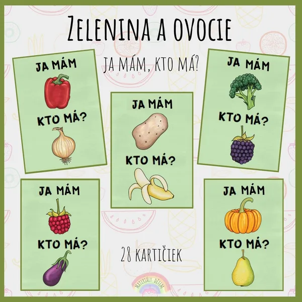Ja mám, kto má? Zelenina a ovocie