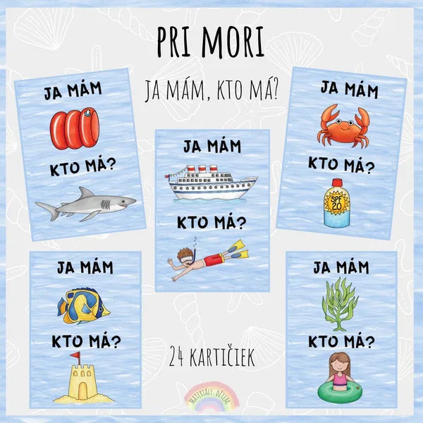 Ja mám, kto má? Pri mori