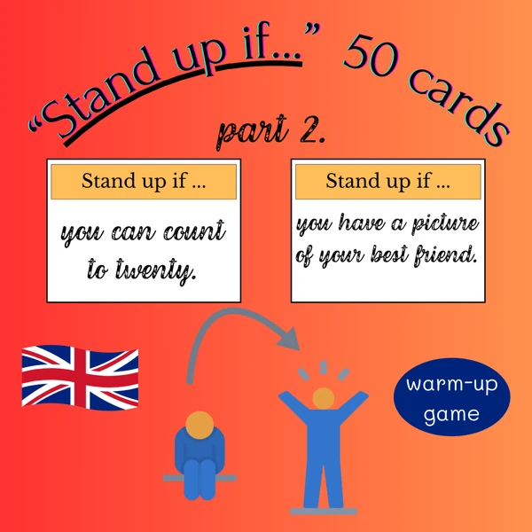 "STAND UP IF ..." - PART II. (ANOTHER 50 CARDS)