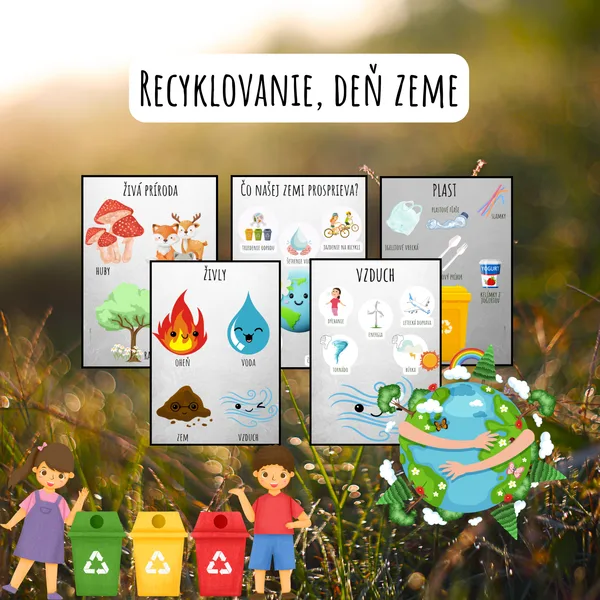 Deň Zeme, Živá a neživá príroda, Recyklovanie, Príroda, Živly, Oheň, Voda, Zem, Vzduch