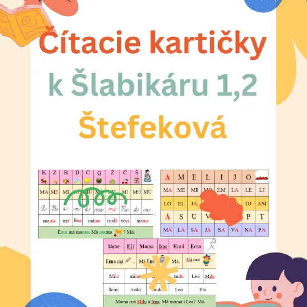Čítacie kartičky k Šlabikáru Štefeková-Culková A-Ž