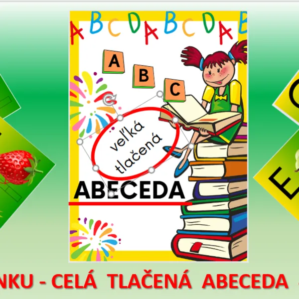 ABECEDA. Veľké tlačené písmená 
