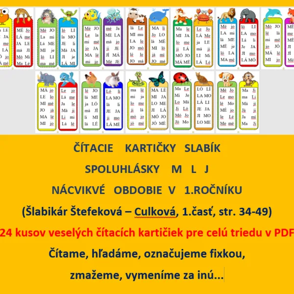 I.SADA ČÍTACIE KARTIČKY SO SPOLUHLÁSKAMI M L J (šlabikár Štefeková-Culková)