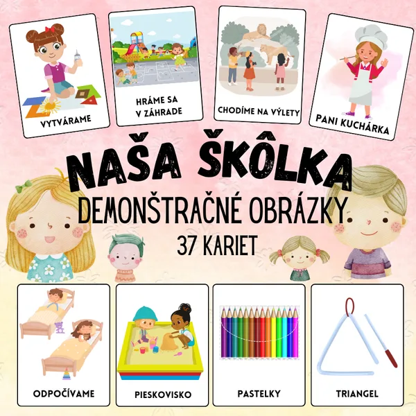 Demonštračné obrázky - naša škôlka