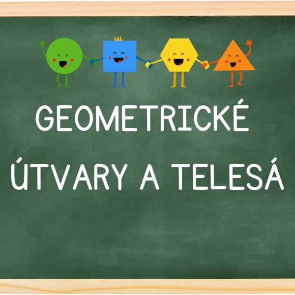 Geometrické tvary a telesá