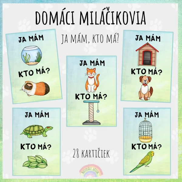 Ja mám, kto má? Domáci miláčikovia