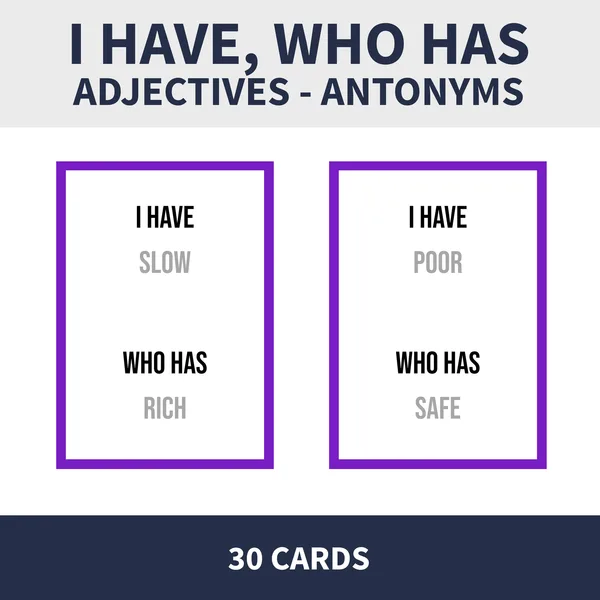 ENG - ANTONYMS / ADJECTIVES (ja mám, kto má)