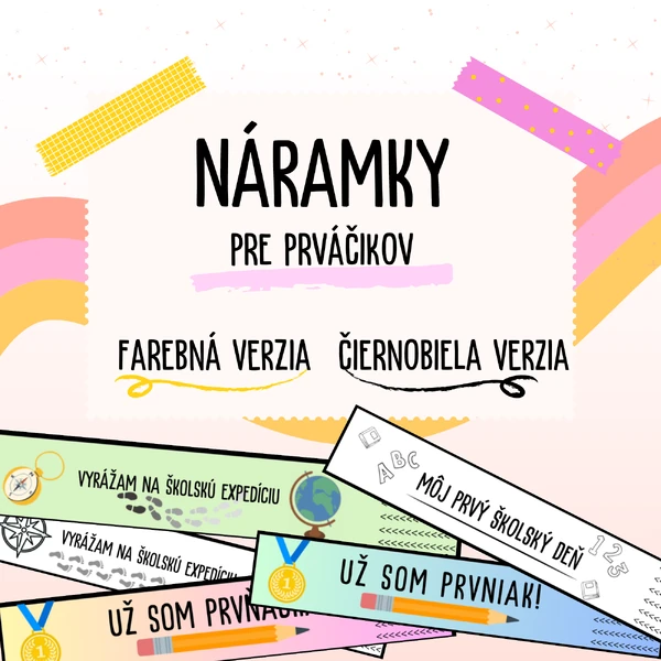 Náramky pre prváčikov: prvý školský deň
