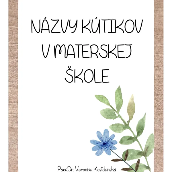 Názvy kútikov v materskej škole