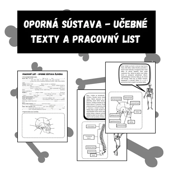 Oporná sústava človeka - Učebné texty a pracovný list