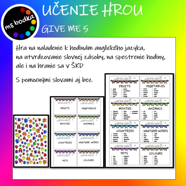 UČENIE HROU Give me 5