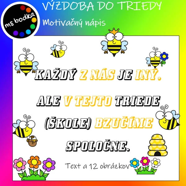 Výzdoba triedy Bzučíme spoločne