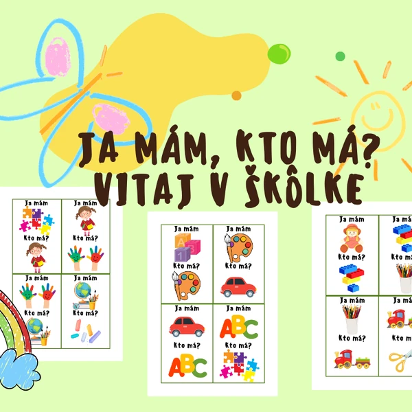 Vitaj v škôlke! - Ja mám, kto má?
