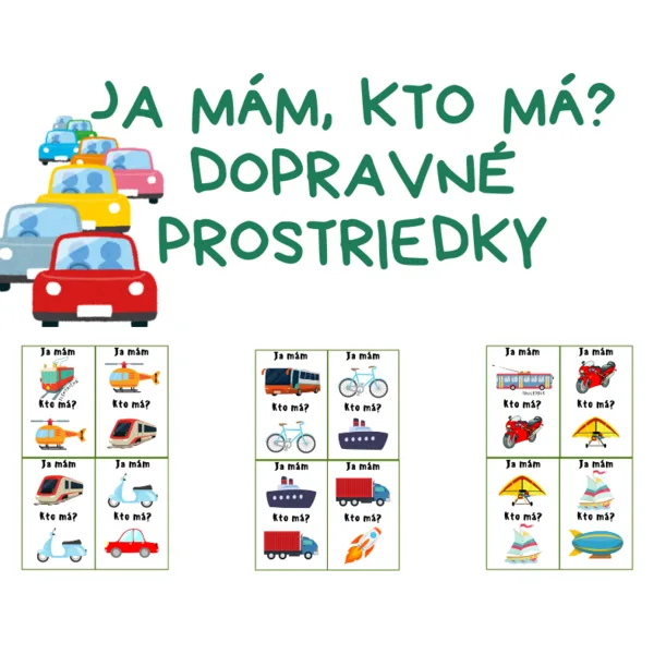 Dopravné prostriedky - Ja mám, kto má?