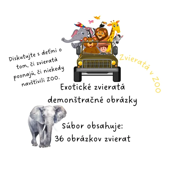 Exotické zvieratá / ZOO - Demonštračné obrázky