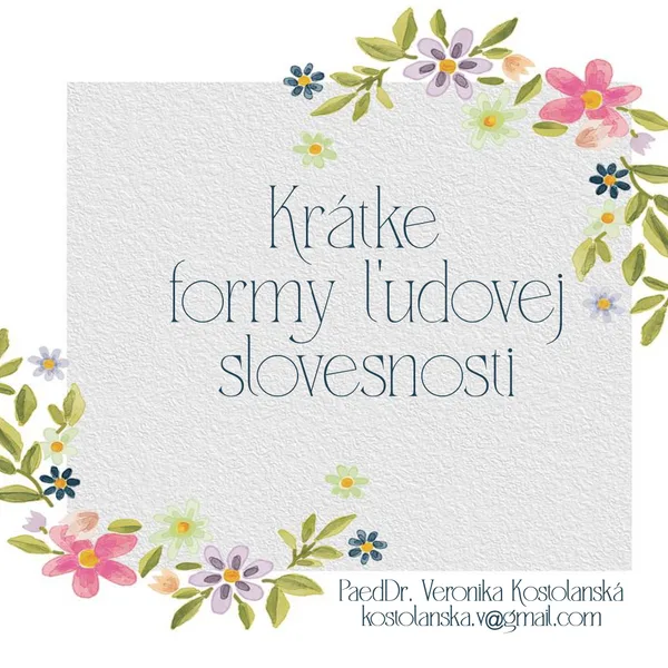 Krátke formy ľudovej slovesnosti- SKLADAČKA
