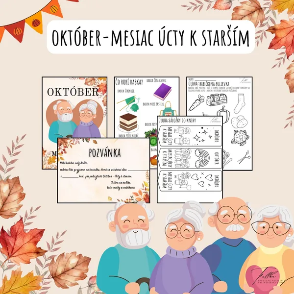 Október- mesiac Úcty k starším, Jeseň, Babka a dedko, Starká a starký, Rodina