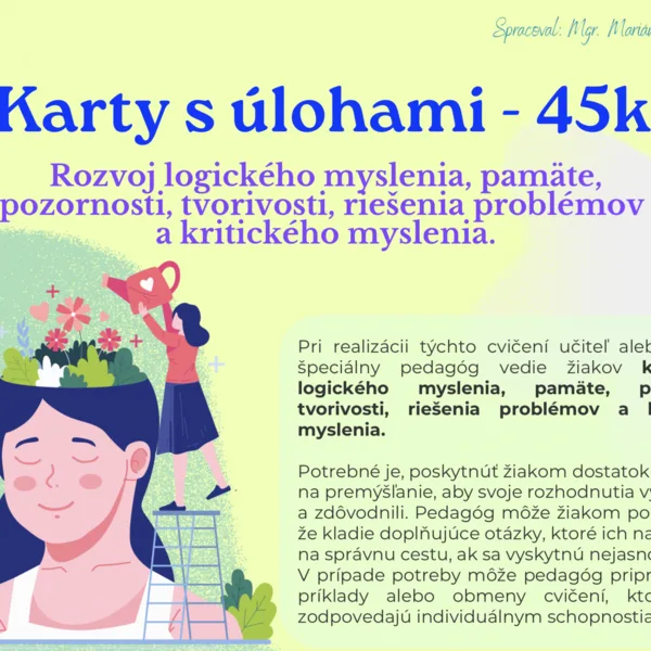 Karty - 45 cvičení na rozvoj myslenia, pamäte a tvorivosti