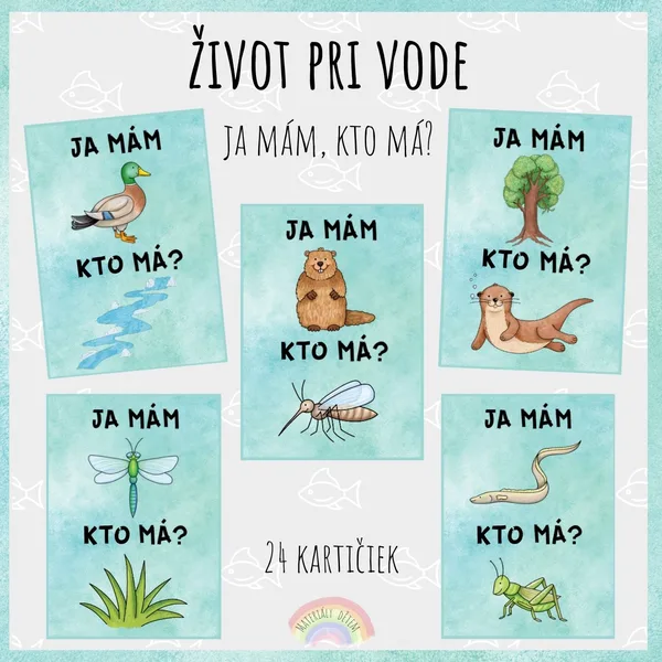 Ja mám, kto má? Život pri vode