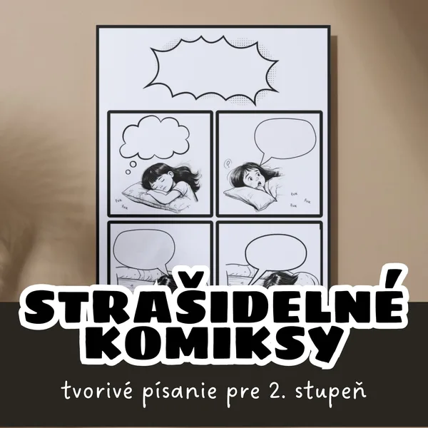 STRAŠIDELNÉ KOMIKSY - tvorivé písanie pre 2. stupeň