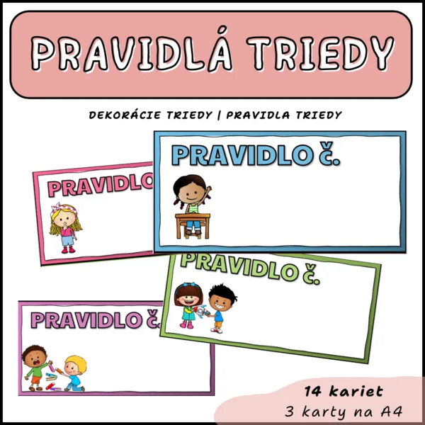 Pravidlá triedy