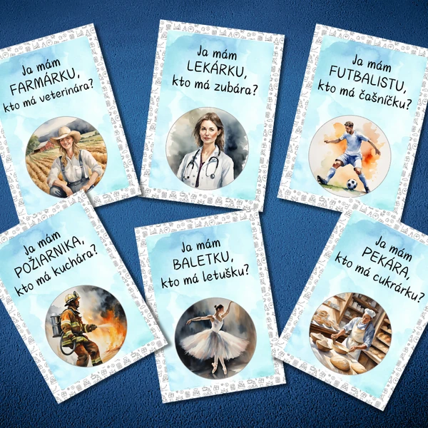 Ja mám, kto má- Povolania