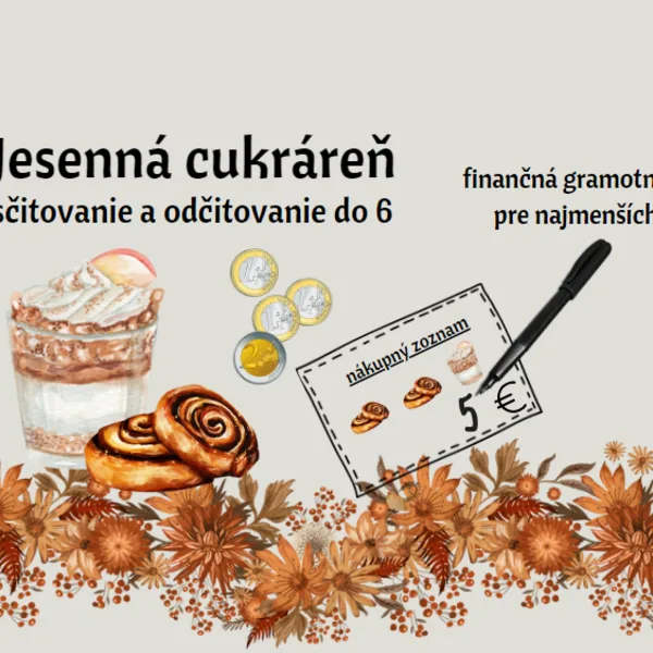 Jesenná cukráreň- finančná gramotnosť
