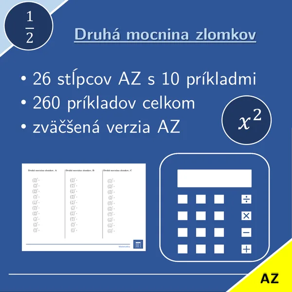 Druhá mocnina zlomkov | matematika | 26 stĺpcov 