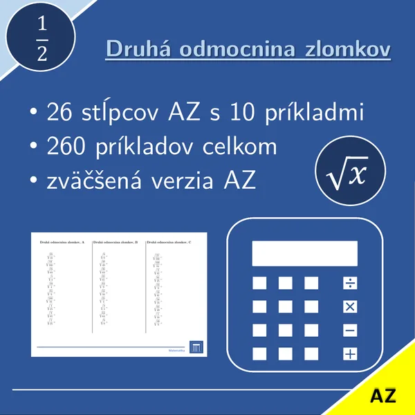 Druhá odmocnina zlomkov | matematika | 26 stĺpcov 