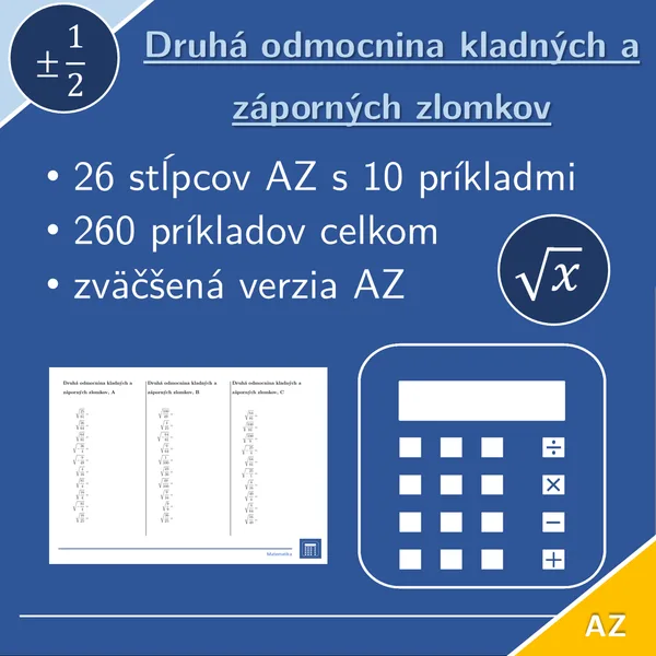 Druhá odmocnina kladných a záporných zlomkov | matematika | 26 stĺpcov 