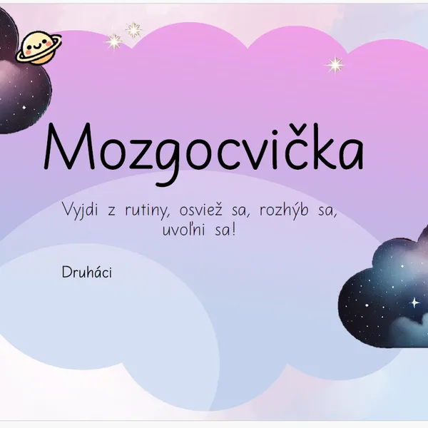 Mozgocvička pre druhákov. Zacvičte si na slovenčine či matematike.