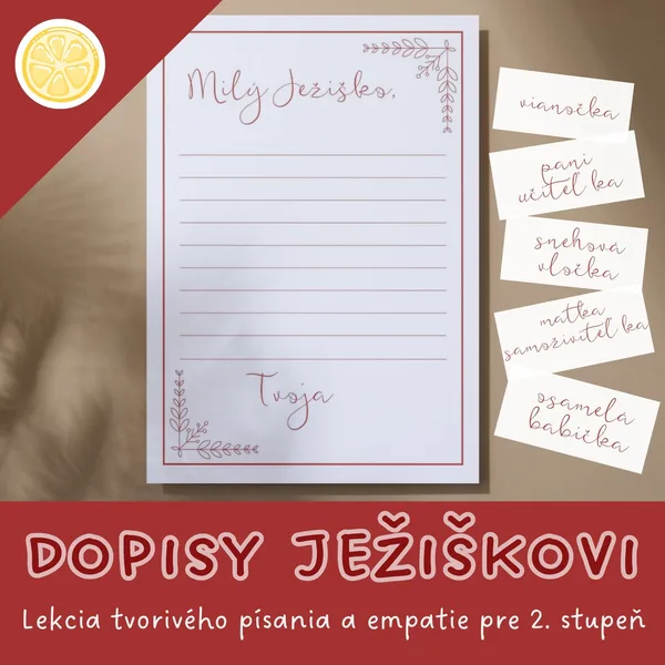 Dopisy Ježiškovi - lekcia tvorivého písania a empatie pre 2. stupeň