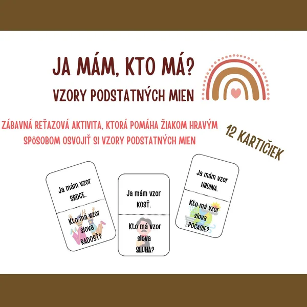 Vzory podstatných mien - Ja mám, kto má?