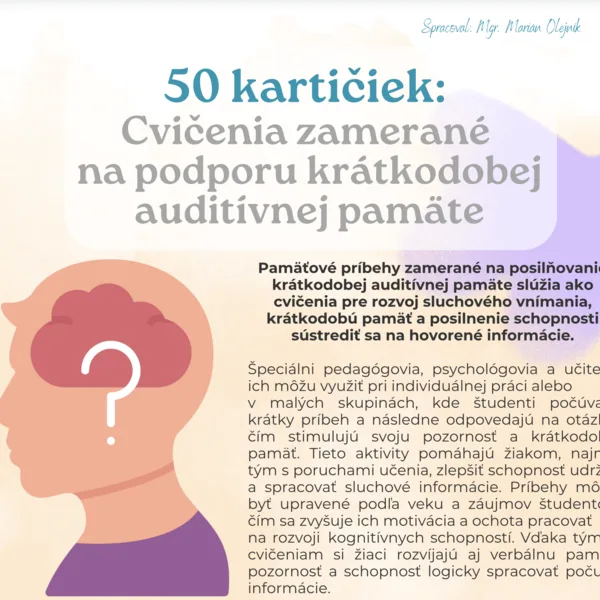 50 kartičiek - cvičenia zamerané na podporu krátkodobej auditívnej pamäte
